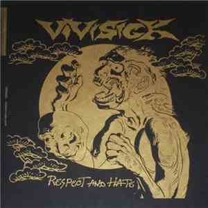 Vivisick - Respect And Hate download flac mp3