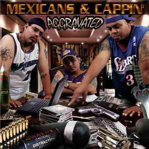 Aggravated - Mexicans And Cappin' download flac mp3