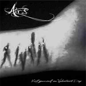 Airs  - Kill Yourself On Valentines Day download flac mp3