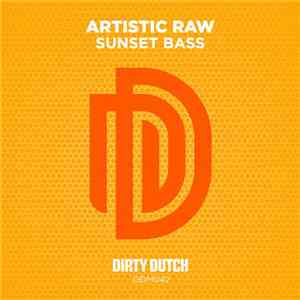 Artistic Raw - Sunset Bass download flac mp3
