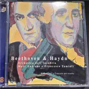 Beethoven & Haydn, Marc Andreae, Francesco Tamiati - Sinfonia N. 3 E Concerto Per Tromba download flac mp3