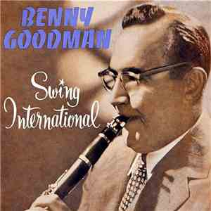 Benny Goodman - Swing International download flac mp3