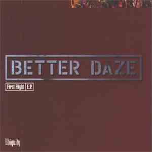 Better Daze - First Flight E.P. download flac mp3