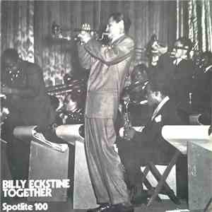 Billy Eckstine And His Orchestra - Billy Eckstine Together download flac mp3