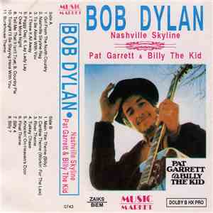 Bob Dylan - Nashville Skyline / Pat Garrett & Billy The Kid download flac mp3