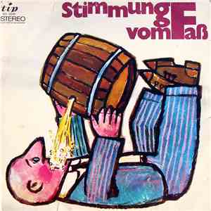 Chor Und Orchester Konrad Grewe - Stimmung Vom Faß download flac mp3
