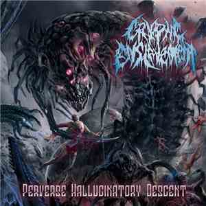 Cryptic Enslavement - Perverse Hallucinatory Descent download flac mp3