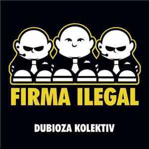Dubioza Kolektiv - Firma Ilegal download flac mp3