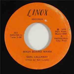 Earl Callaway - Wash Board Mama download flac mp3