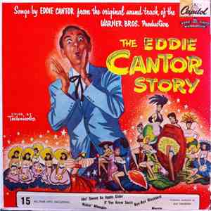Eddie Cantor - The Eddie Cantor Story - Songs From The Original Sound Track download flac mp3