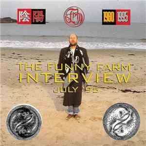 Fish - The Funny Farm Interview - July '95 download flac mp3
