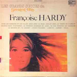 Françoise Hardy - Les Grands Succès De Françoise Hardy - Greatest Hits download flac mp3