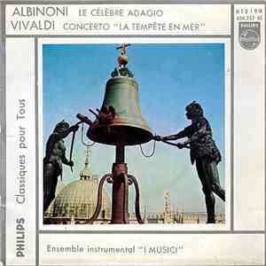 I Musici, Albinoni, Vivaldi - Le Célèbre Adagio / Concerto "La Tempête En Mer" download flac mp3