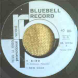 I New Dada - T Bird / I Go Crazy download flac mp3