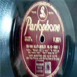 Ivor Moreton And Dave Kaye - Tin Pan Alley Medley, No. 67 download flac mp3
