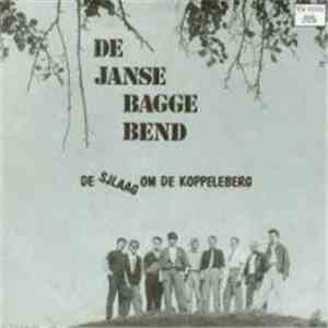 Janse Bagge Bend - De Sjlaag Om De Koppeleberg / Zwjart download flac mp3