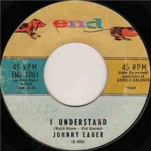 Johnny Eager - I Understand / Blessing Of Love download flac mp3