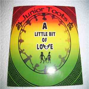 Junior Toots - A Little Bit Of Love download flac mp3