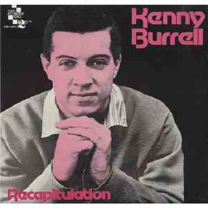 Kenny Burrell - Recapitulation download flac mp3
