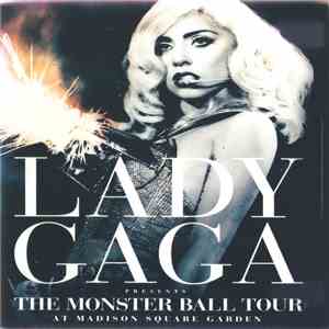 Lady Gaga - The Monster Ball Tour At Madison Square Garden download flac mp3