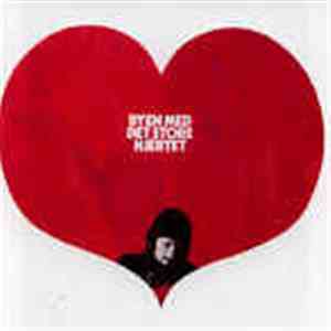 Lillebjørn Nilsen - Byen Med Det Store Hjertet download flac mp3