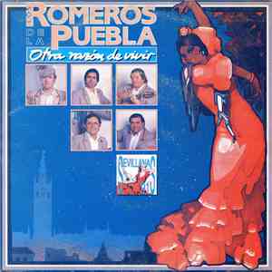 Los Romeros De La Puebla - Otra Razón De Vivir download flac mp3