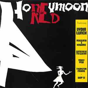 Lydia Lunch - Honeymoon In Red download flac mp3