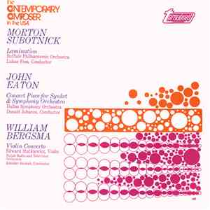 Morton Subotnick / John Eaton  / William Bergsma - Buffalo Philharmonic Orchestra, Lukas Foss / Dallas Symphony Orchestra, Donald Johanos / Edward Statkiewicz, Polish Radio And Television Orchestra, Zdzislav Szostak - Lamination / Concert Piece For Synket download flac mp3
