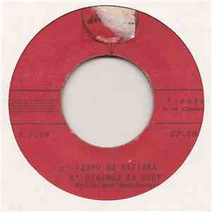 Mpilalaon' Andohavary - Izaho No Ratiana / Hiainga Ka Hody / Indrisy / Ndeha Hody Andohavary download flac mp3