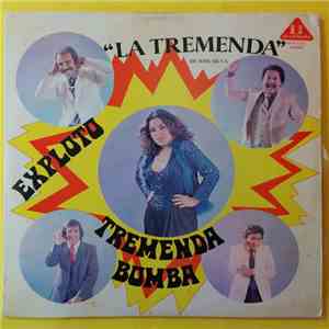 Orquesta La Tremenda De Jose Silva - Exploto Tremenda Bomba download flac mp3