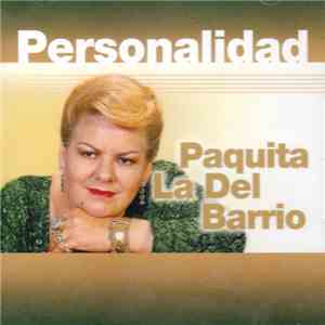 Paquita La Del Barrio - Personalidad download flac mp3