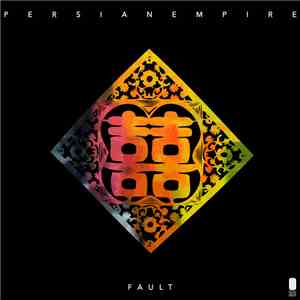 Persian Empire - Fault download flac mp3