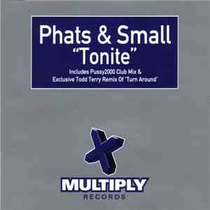 Phats & Small - Tonite download flac mp3