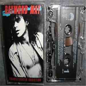Raymond May - Unadulterated Addiction download flac mp3