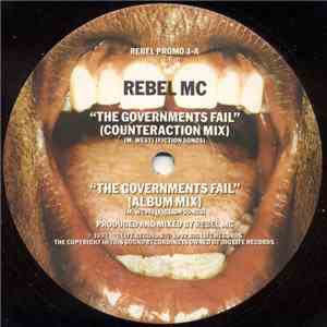 Rebel MC - The Governments Fail download flac mp3