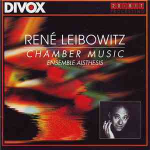 René Leibowitz - Ensemble Aisthesis - Chamber Music download flac mp3
