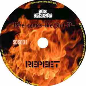 Repeet - Here Comes The Shit download flac mp3