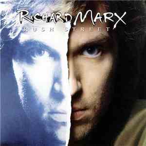 Richard Marx - Rush Street download flac mp3