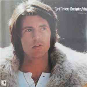 Rick Nelson & The Stone Canyon Band - Rudy The Fifth download flac mp3