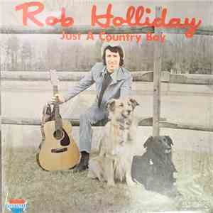 Rob Holliday  - Just A Country Boy download flac mp3
