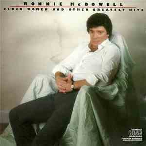 Ronnie McDowell - Older Women And Other Greatest Hits download flac mp3