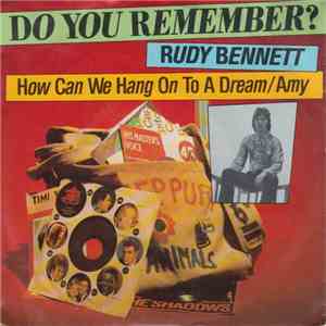 Rudy Bennett - How Can We Hang On To A Dream / Amy download flac mp3