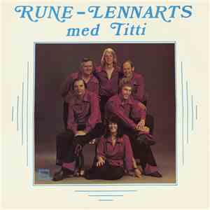 Rune-Lennarts Med Titti  - Rune-Lennarts Med Titti download flac mp3