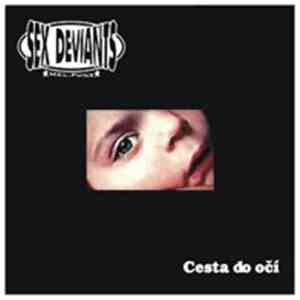 Sex Deviants - Cesta Do Očí download flac mp3