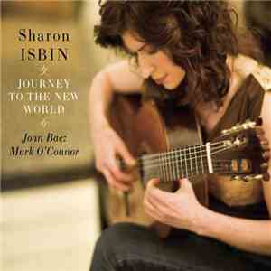Sharon Isbin, Joan Baez, Mark O'Connor - Journey To The New World download flac mp3