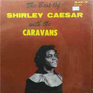Shirley Caesar With The Caravans  - The Best Of Shirley Caesar With The Caravans download flac mp3