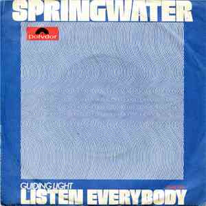 Springwater - Listen Everybody / Guiding Light download flac mp3