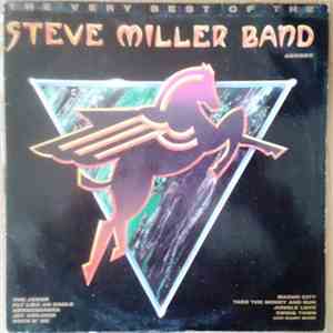 Steve Miller Band - The Very Best Of The Steve Miller Band download flac mp3