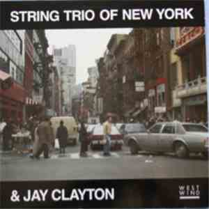 String Trio Of New York & Jay Clayton - String Trio Of New York & Jay Clayton download flac mp3