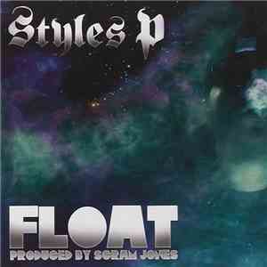 Styles P - Float download flac mp3